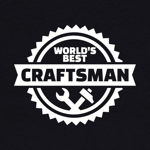 World's best Craftsman by Designzz